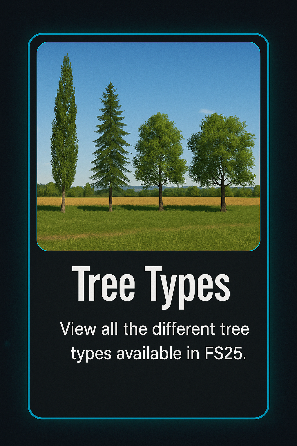 FS25 tree types